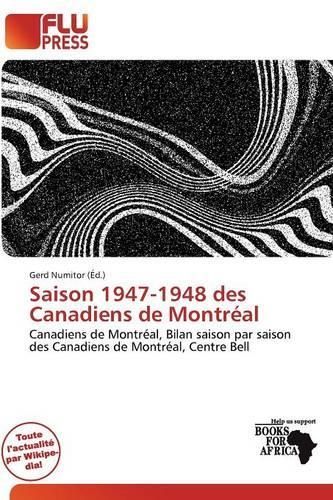 Saison 1947-1948 Des Canadiens de Montr Al