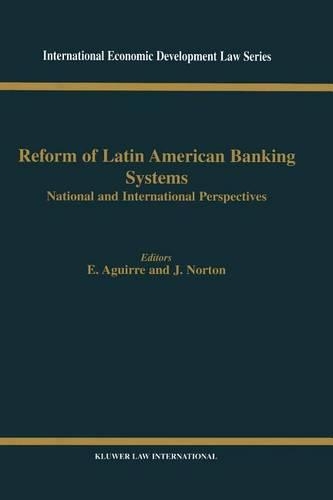 Reform of Latin American Banking Systems