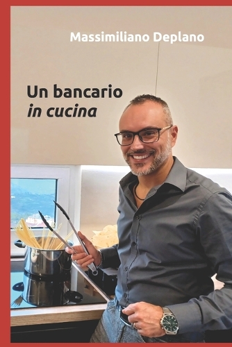 Un bancario in cucina