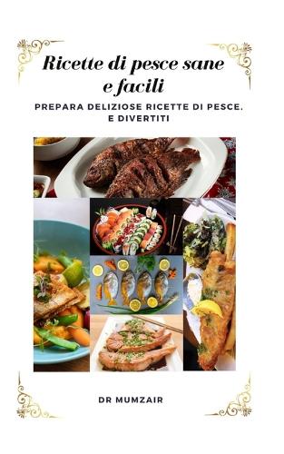 Ricette di pesce sane e facili