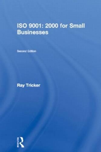 ISO 9001 - 2000 for Small Businesses