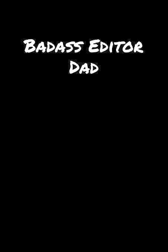 Badass Editor Dad