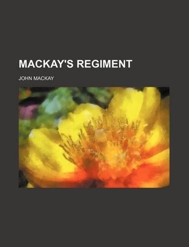 MacKay's Regiment