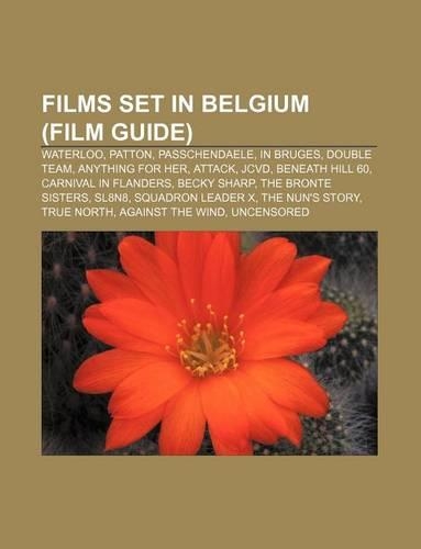 Films Set in Belgium (Film Guide)