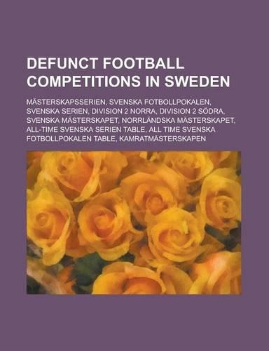 Defunct Football Competitions in Sweden