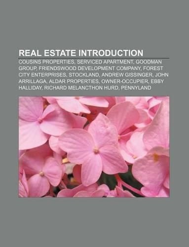 Real Estate Introduction: Cousins Properties, Serviced Apartment, Goodman Group, Friendswood Development Company, Forest City Enterprises(English)