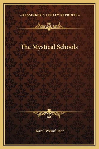 The Mystical Schools