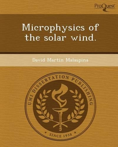 Microphysics of the Solar Wind