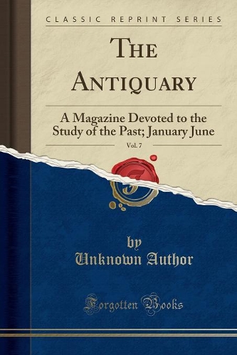 The Antiquary, Vol. 7