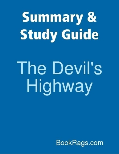 Summary & Study Guide: The Devil's Highway