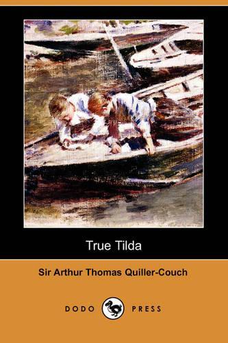 True Tilda (Dodo Press)