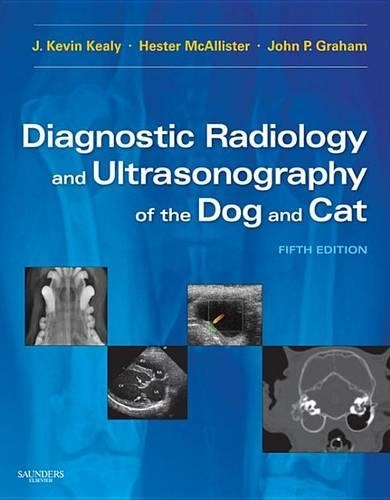 Diagnostic Radiology and Ultrasonography of the Dog and Cat