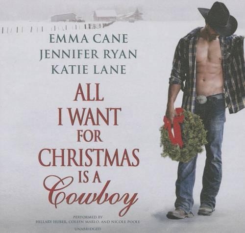 All I Want for Christmas Is a Cowboy