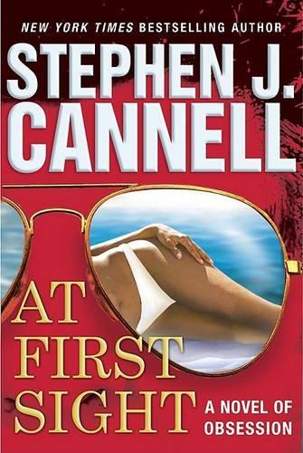At First Sight: A Novel of Obsession(English)