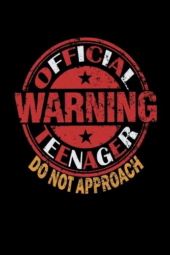 Warning Official Teenager