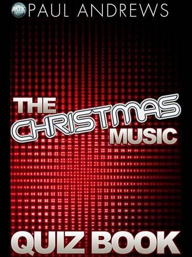 The Christmas Music Quiz Book