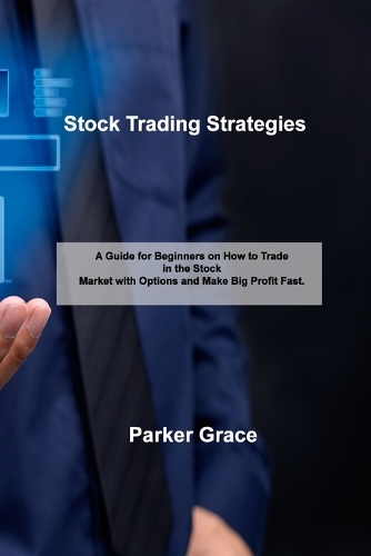 Stock Trading Strategies