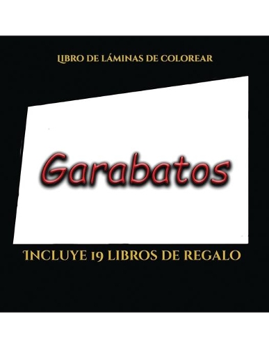 Libro de láminas de colorear (Garabatos): Este libro contiene 50 láminas para colorear que se pueden usar para pintarlas, enmarcarlas y / o meditar con ellas. Puede fotocopiarse, imprimirse (5 Libro de Láminas de Colorear)