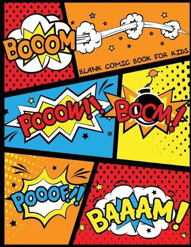 Blank Comic Book For Kids