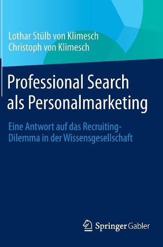 Professional Search als Personalmarketing