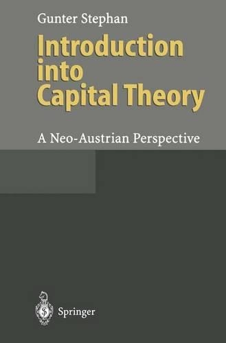 Introduction Into Capital Theory