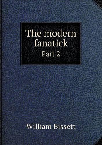 The modern fanatick Part 2