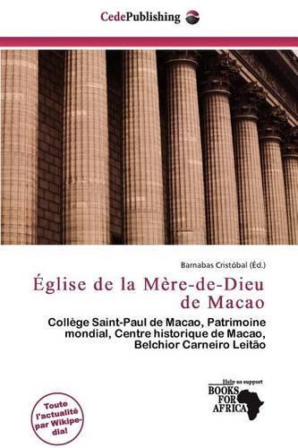 Glise de La M Re-de-Dieu de Macao