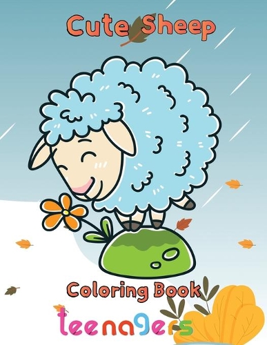 Cute Sheep Coloring Book Teenagers: 8.5''x11''/sheep coloring book