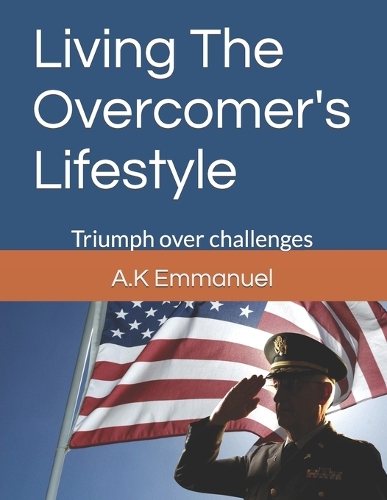 Living The Overcomer's Lifestyle