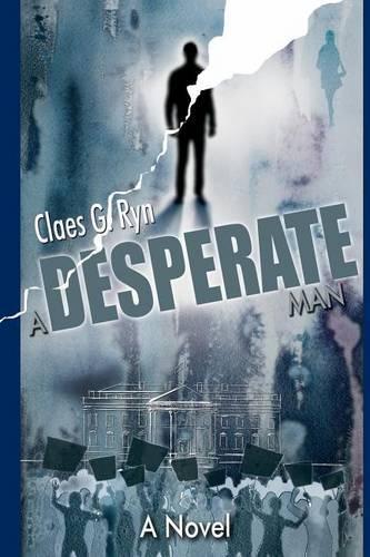 A Desperate Man: (English)
