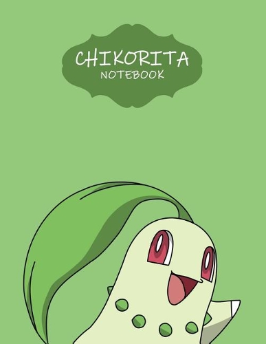 Chikorita Notebook