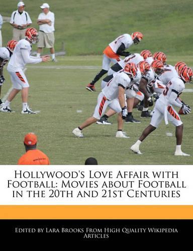 Hollywood's Love Affair with Football