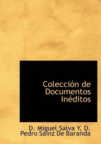 Colecci N de Documentos in Ditos