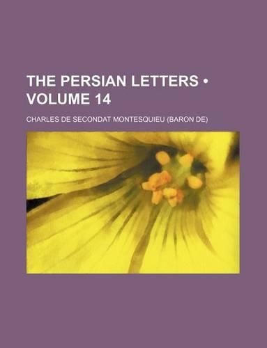 The Persian Letters (Volume 14)