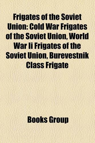 Frigates of the Soviet Union