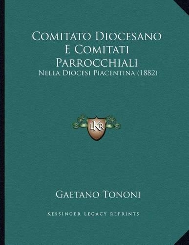 Comitato Diocesano E Comitati Parrocchiali