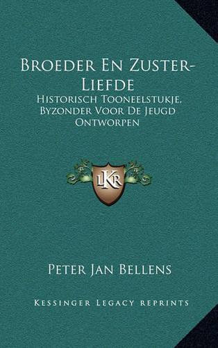 Broeder En Zuster-Liefde