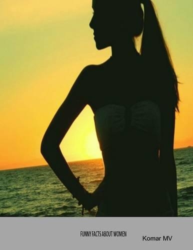 Funny Facts About Women