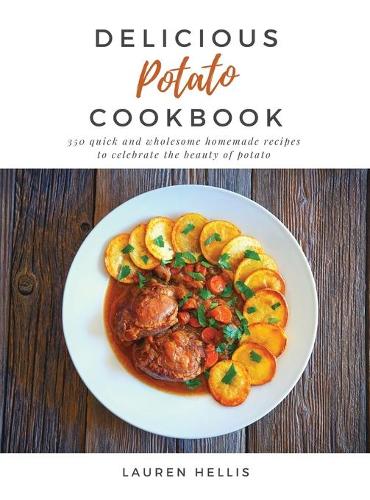 Delicious Potato Cookbook