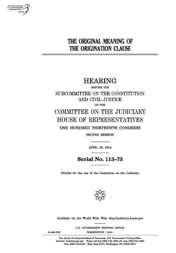 The Original Meaning of the Origination Clause