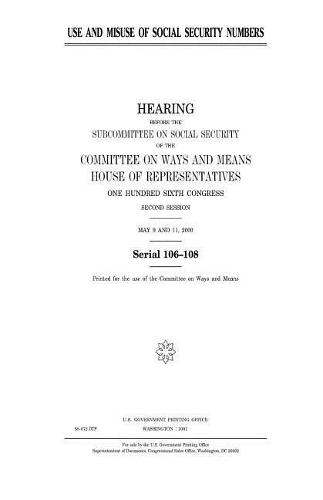 Use and Misuse of Social Security Numbers