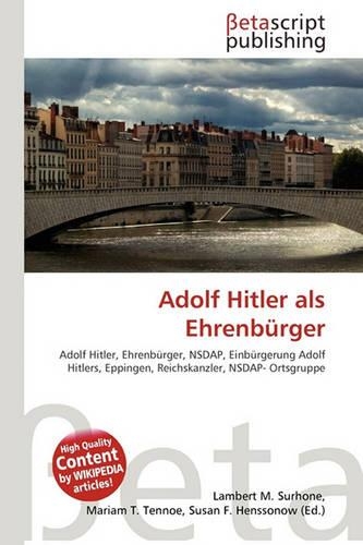 Adolf Hitler ALS Ehrenburger