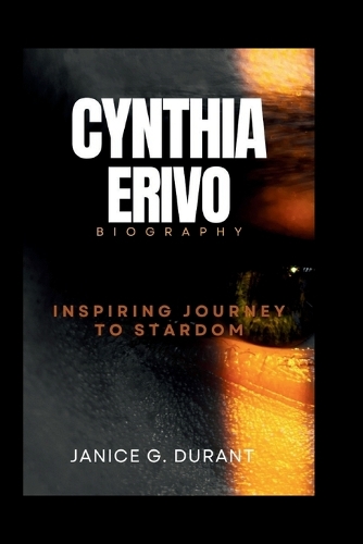 Cynthia Erivo Biography