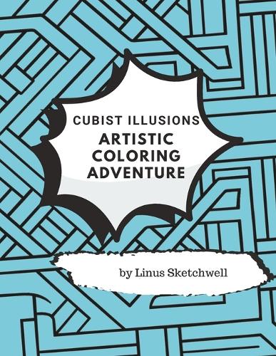 Cubist illusions