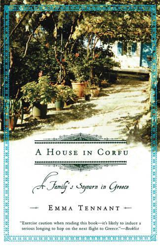 House in Corfu: A Family's Sojourn in Greece(English)