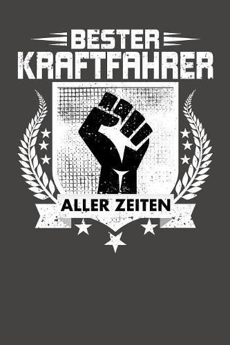 Bester Kraftfahrer aller Zeiten: Praktischer Wochenplaner für ein ganzes Jahr ohne festes Datum