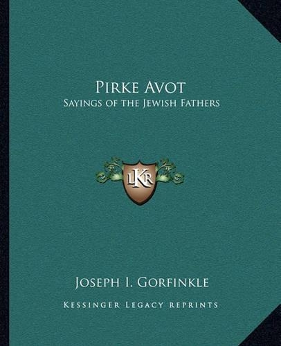Pirke Avot: Sayings of the Jewish Fathers(English)