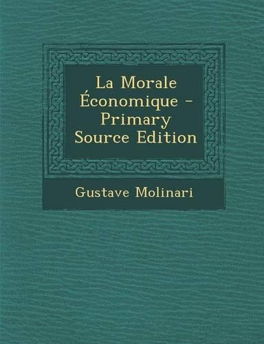 La Morale Economique