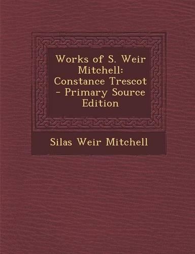 Works of S. Weir Mitchell