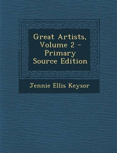Great Artists, Volume 2